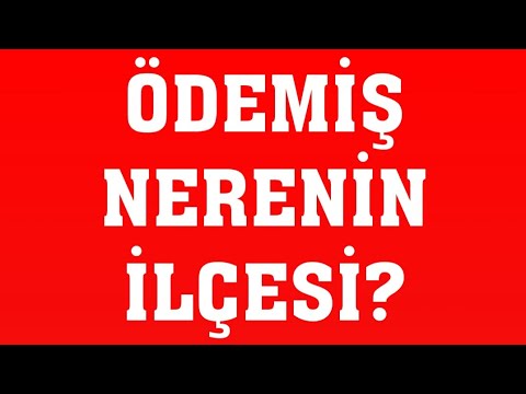 Ödemiş nerenin ilçesi